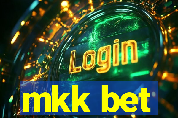 mkk bet